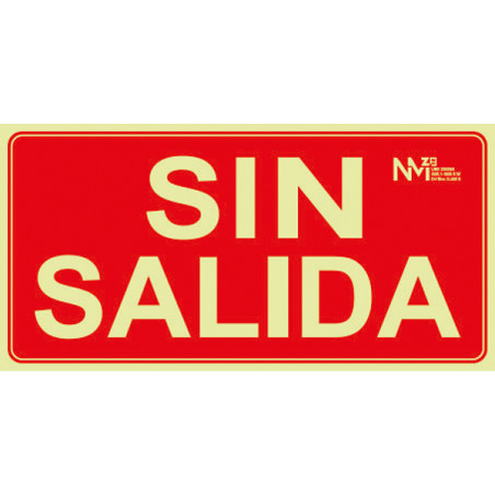 SEÑAL SIN SALIDA PVC CLASE B