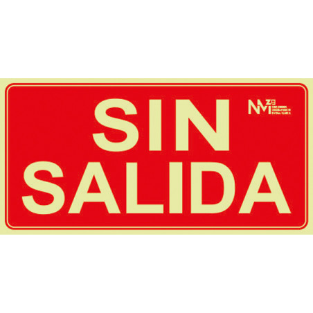 SEÑAL SIN SALIDA PVC CLASE A