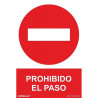 SEÑAL PROHIBIDO EL PASO PVC
