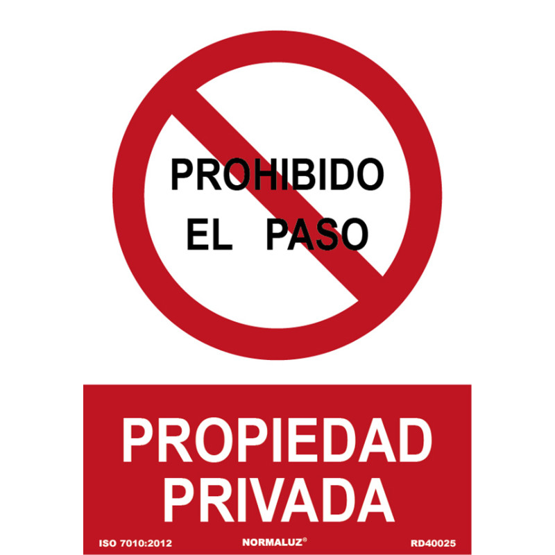 SEÑAL PROHIBIDO PASO PROPIEDAD PRIVADA PVC