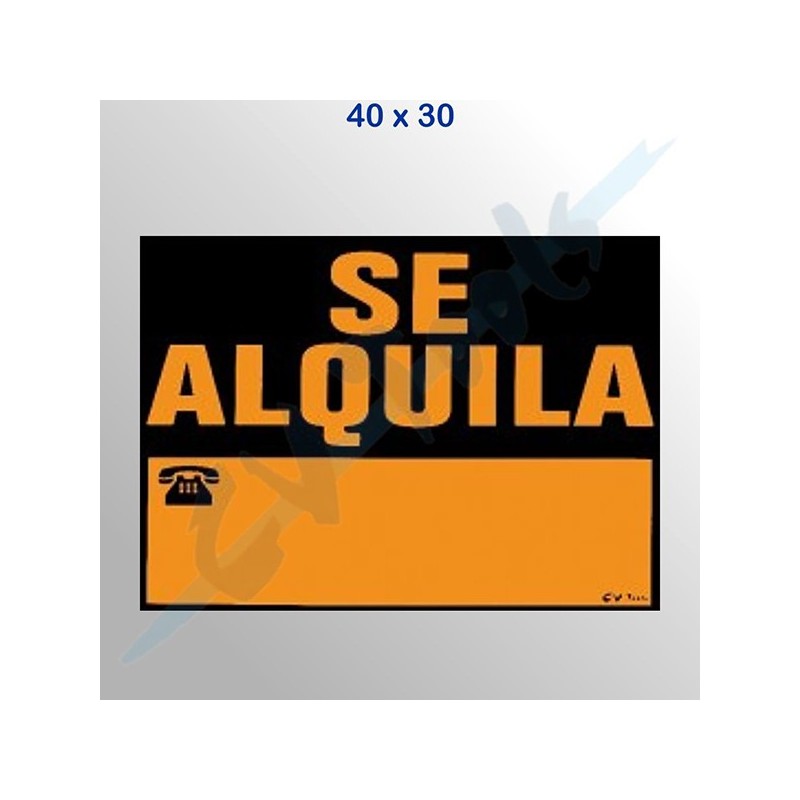 CARTEL  PLASTIFICADO  SE  ALQUILA